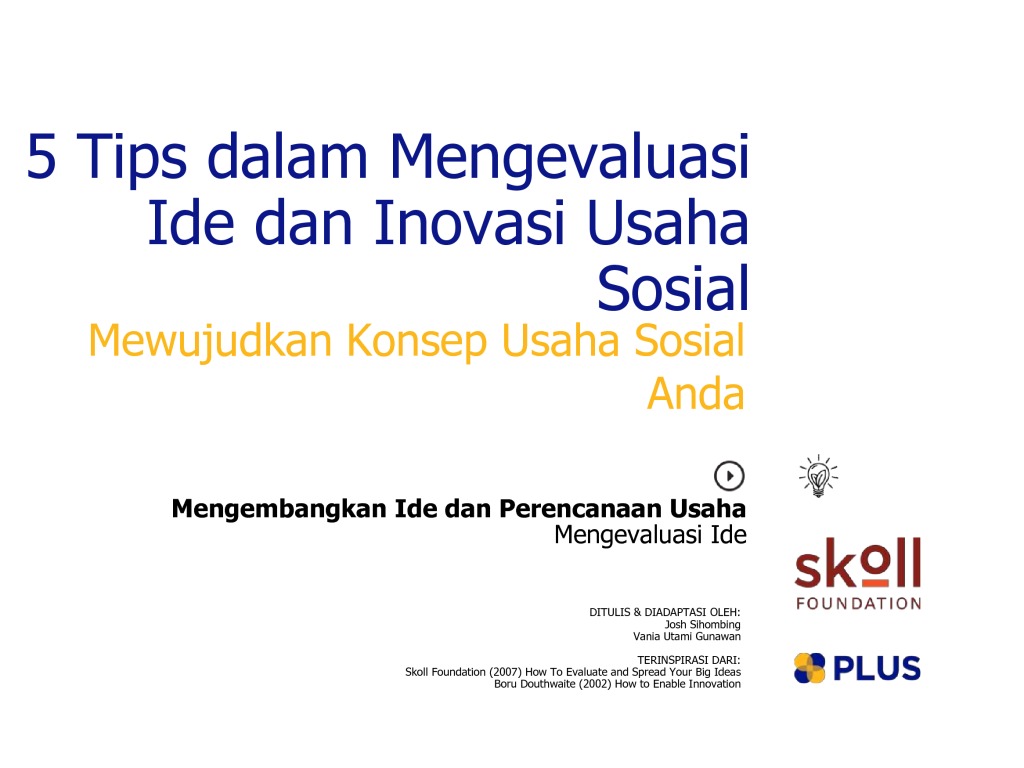 Tips Dalam Mengevaluasi Ide Dan Inovasi Usaha Sosial Plus