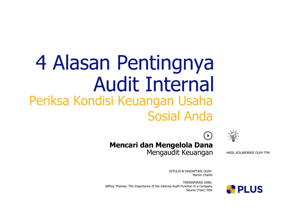 4 Alasan Pentingnya Menerapkan Audit Internal PLUS Platform Usaha   4 Alasan Pentingnya Menerapkan Audit Internal 2016JunTue10094076088 Pdf 