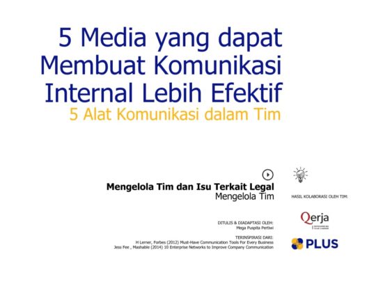 thumbnail of 5_media_yang_dapat_membuat_komunikasi_internal_lebih_efektif_2016JunThu01241352884