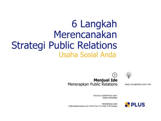 thumbnail of 6_langkah_merencanakan_strategi_public_relations_2016JunTue23074081175