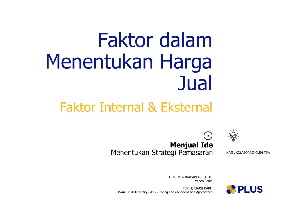 Faktor Dalam Menentukan Harga Jual - PLUS | Platform Usaha Sosial